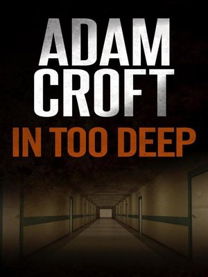 cover image of In Too Deep